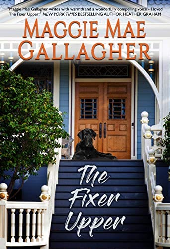 The Fixer Upper (Echo Springs Book 1) by Maggie Mae Gallagher