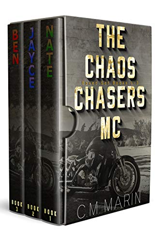 The Chaos Chasers MC Boxed Set (Books 1-3) by C. M. Marin