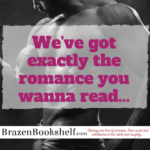 We’ve got exactly the romance you wanna read…