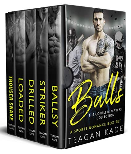 Balls: The Complete Players Collection (A Sports Romance Box Set) by Teagan Kade