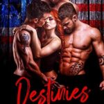 Destinies: A Reverse Harem Romance (Power of Love Book 3)