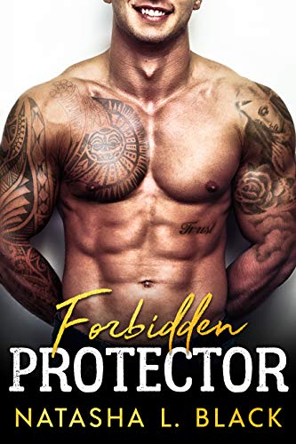 Forbidden Protector by Natasha L. Black