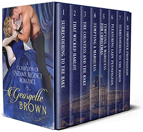 Georgette Brown Boxset: A Collection of Steamy Regency Romance