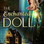 The Enchanted Doll: A Dark Fantasy Romance
