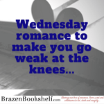 Wednesday romance to make you go weak at the knees…