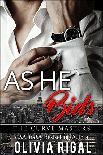 As He Bids (The Curve Masters Book 1) by Olivia Rigal