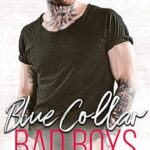 Blue Collar Bad Boys: Books 1-4 (The Alphamallow Collection Book 1)
