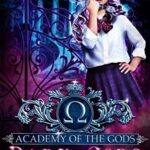 Dark Gods: An Academy Bully Romance (Academy of the Gods Book 1)