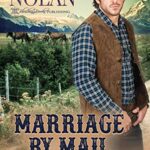 Marriage by Mail (Big Rock Romance Book 1)