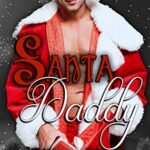 Santa Daddy (Fantastical Daddy Doms Book 3)