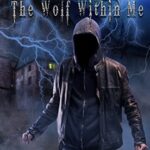 The Haunted High Series Book 1- The Wolf Within Me