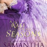 A Rake for All Seasons: A Regency and Victorian Romance Boxset