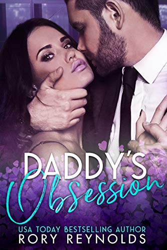 Daddy's Obsession by Rory Reynolds