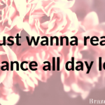I just wanna read romance all day long.