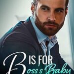 B is for Boss’s Baby
