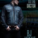 Submitting to the Doctor (Cowboy Doms Book 7)