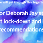 Author Deborah Jay speaks about lock-down and book recommendations.