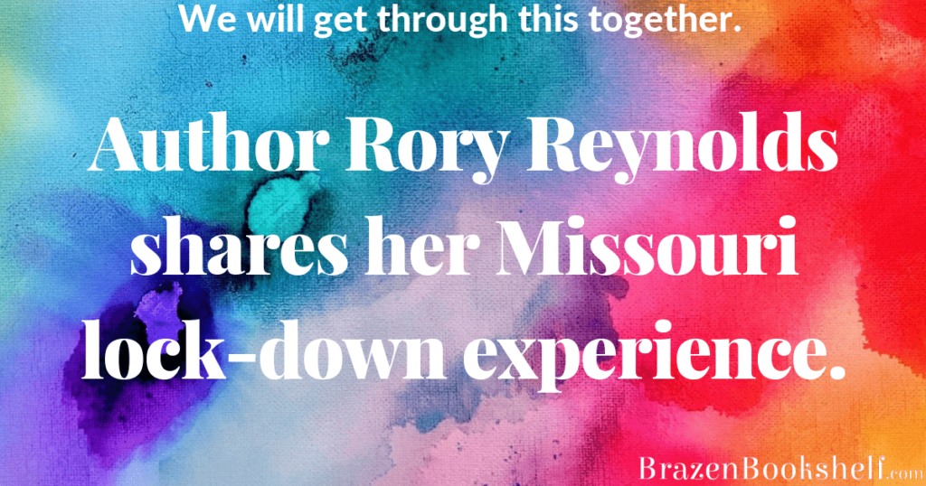 Romance Author Rory Reynolds shares her lock-down life with us.