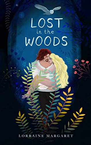 Lost in the Woods by Lorraine Margaret