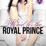 Maid for the Royal Prince