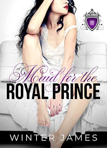 Maid for the Royal Prince by Winter James