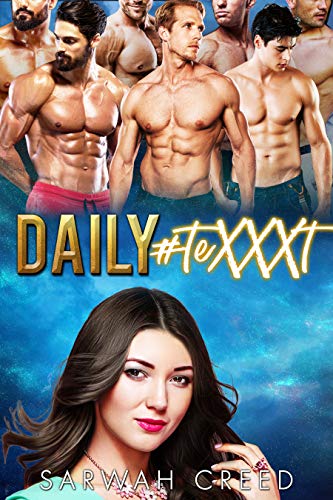 Daily #teXXXt: A Reverse Harem Bully Romance (The FlirtChat Book 1) by Sarwah Creed