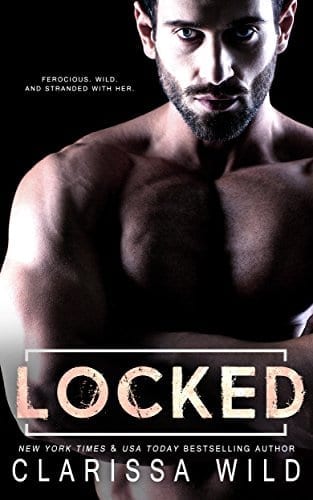 Locked (Savage Men Book 2) by Clarissa Wild