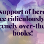 In support of heroes: Three ridiculously hot, obscenely over-the-top books!