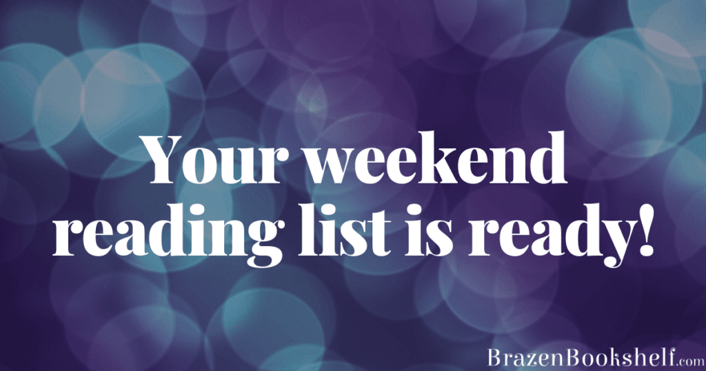 Your weekend reading list is ready!