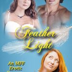 Feather Light: An Erotic MFF Romance
