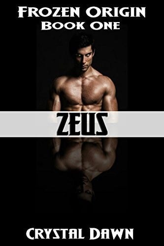 Zeus: A Sci Fi Romance Military Thriller (Frozen Origin Book 1) by Crystal Dawn