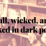 Tall, wicked, and cloaked in dark power. [Free read!]