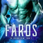 Faros (The Sraibur Crew Book 1)