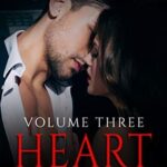 Heart of Stone Volume Three