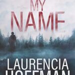 Remember My Name (Remember My Name Series Book 1)