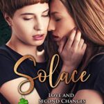 Solace (Love and Second Chances Book 1)