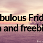 Fabulous Friday fun and freebies!