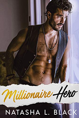 Millionaire Hero (Freeman Brothers Book 4) by Natasha L. Black