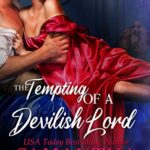The Tempting of a Devilish Lord (The Lords of Scandal Row Book 2)