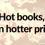 Hot books, even hotter prices!