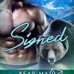 Signed (Bear Mail Book 1)