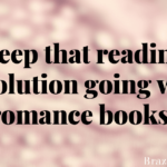 Keep that reading resolution going with romance books!