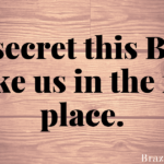 Secret this BIG broke us in the first place.