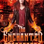 The Enchanted Crossroads (Enchanted by the Craft Book 1)