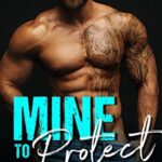Mine to Protect