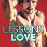 Lessons In Love: A Student Teacher Romance (Study Abroad Book 1)