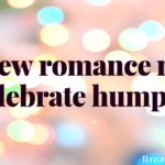 All new romance reads to celebrate hump day!