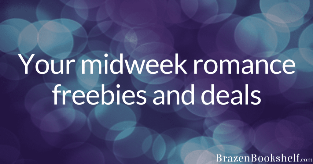 Your midweek romance freebies and deals.