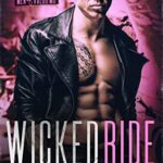 Wicked Ride : A BBW & Military MC Romance (Men of Valor MC)