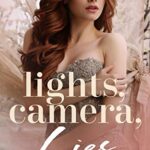 Lights, Camera, Lies: Older Man / Younger Woman Instalove Romance